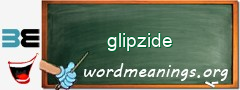 WordMeaning blackboard for glipzide